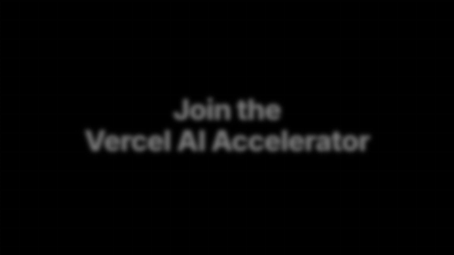 Promotional video for Vercel AI Accelerator